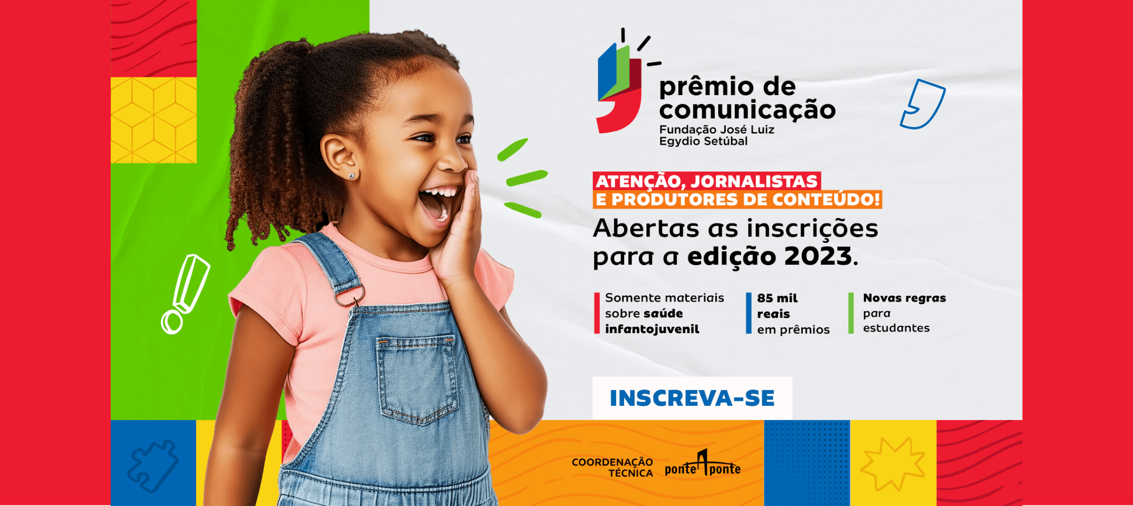 Abertas inscrições para Prêmio de Comunicação Fundação José Luiz Egydio Setúbal